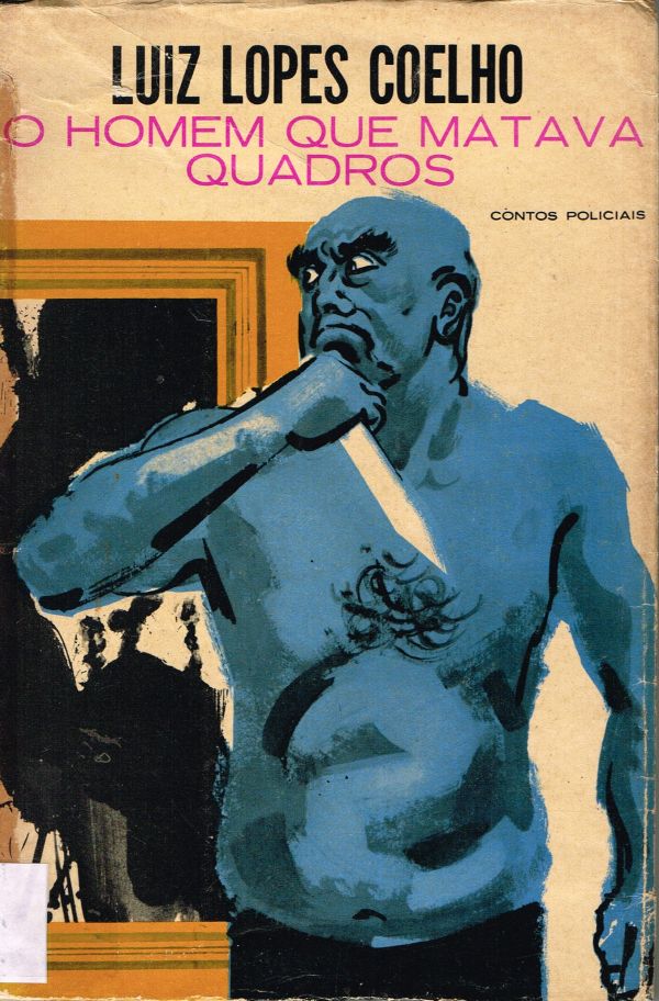 Homem que matava quadros, O